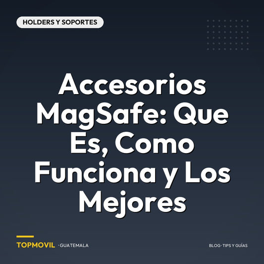 Accesorios MagSafe: Que Es, Como Funciona y Los Mejores en Guatemala