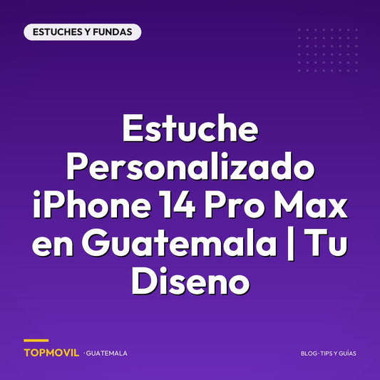 Estuche Personalizado iPhone 14 Pro Max en Guatemala | Tu Diseno