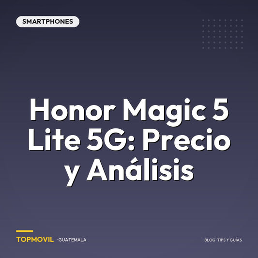 Honor magic 5 lite 5G: Precio y análisis en Guatemala