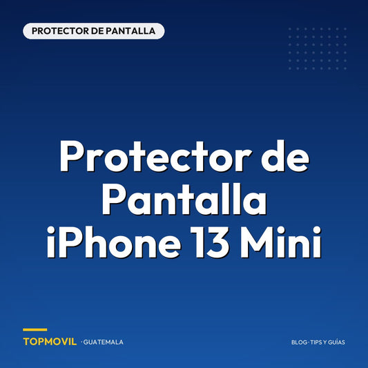 Protector de Pantalla iPhone 13 Mini en Guatemala