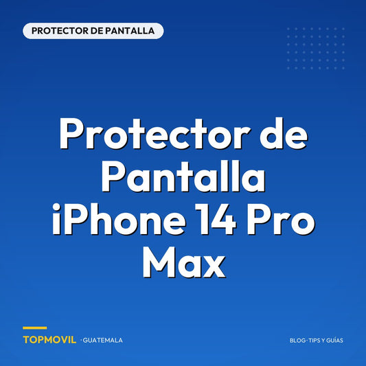 Protector de Pantalla iPhone 14 Pro Max en Guatemala