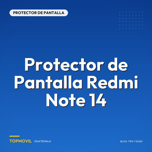 Protector de Pantalla Redmi Note 14 en Guatemala