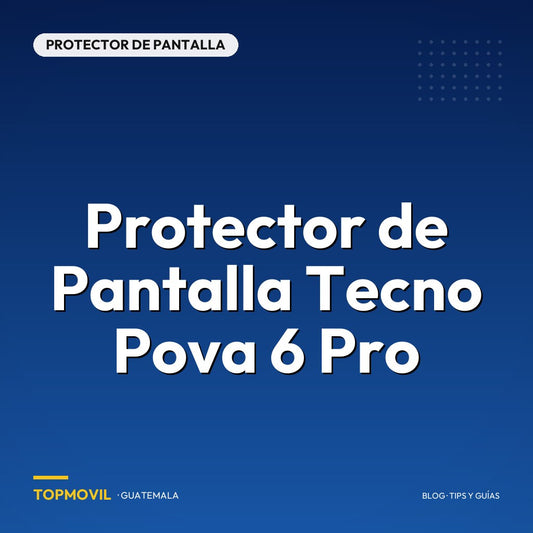 Protector de Pantalla Tecno Pova 6 Pro en Guatemala