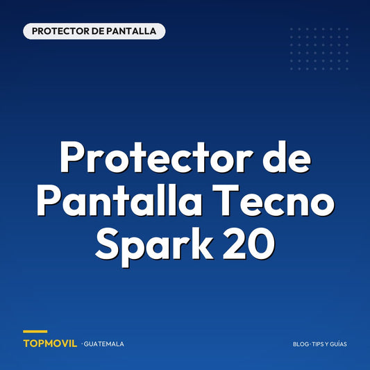 Protector de Pantalla Tecno Spark 20 en Guatemala